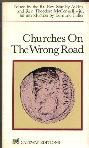 9780895268037: Churches on the Wrong Road