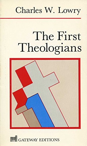 Beispielbild fr The First Theologians zum Verkauf von Jay W. Nelson, Bookseller, IOBA