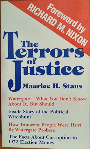 Imagen de archivo de The Terrors of Justice: The Untold Side of Watergate a la venta por Wonder Book