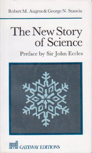 9780895268334: The New Story of Science