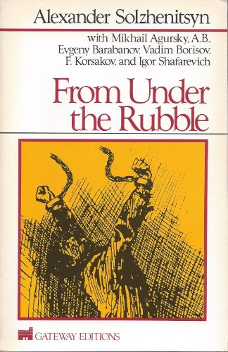 From Under the Rubble (English and Russian Edition) (9780895268907) by Solzhenitsyn, Aleksandr Isaevich; Agursky, Mkihail; Barabanov, Evgeny