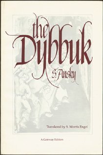 Imagen de archivo de Dybbuk: Between Two Worlds a la venta por George Cross Books