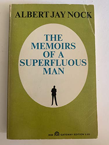 9780895269133: Memoirs of a Superfluous Man