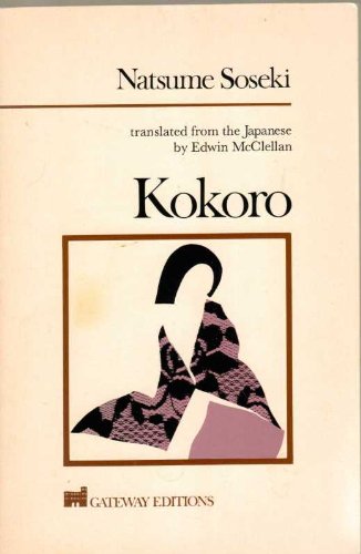 Beispielbild fr Kokoro: A Novel (Translated from Japanese) zum Verkauf von HPB-Ruby