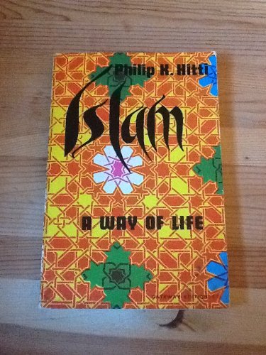 Imagen de archivo de Islam, Way of Life a la venta por Wonder Book