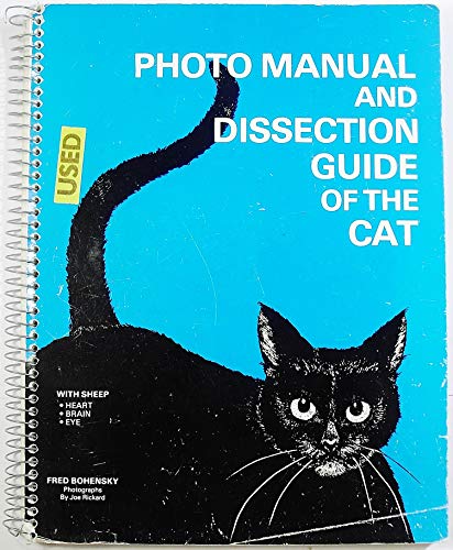 Imagen de archivo de Photo Manual and Dissection Guide of the Cat, 2nd edition a la venta por BookDepart