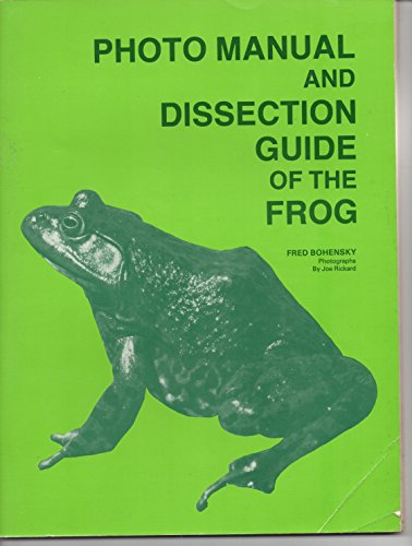 Stock image for Photomanual and Dissection Guide to Frog for sale by ThriftBooks-Atlanta