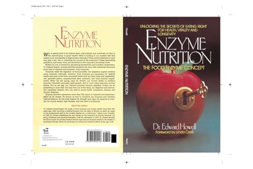 9780895292216: Enzyme Nutrition: The Food Enzyme Concept: Unlocking the Secrets of Eating Right for Health, Vitality and Longevity
