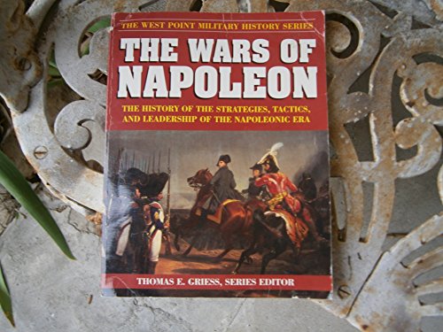 Imagen de archivo de The West Point Military History Series: The Wars of Napoleon / Atlas for the Wars of Napoleon a la venta por The Warm Springs Book Company