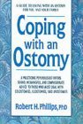 Beispielbild fr Coping with Ostomy (Coping with Chronic Conditions: Guides to Living with Chronic Illnesses for You & Your Family) zum Verkauf von Wonder Book