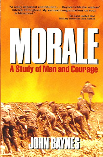 Morale: A Study of Men and Courage (9780895292780) by Baynes, John Christopher Malcolm