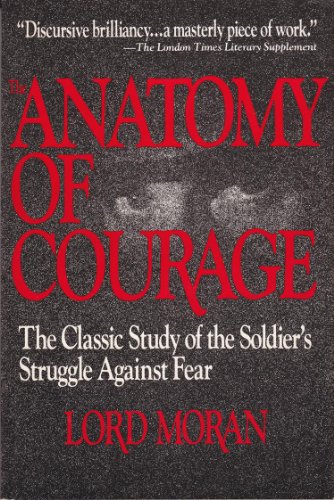 Beispielbild fr The Anatomy of Courage zum Verkauf von WorldofBooks