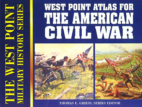 Beispielbild fr West Point Atlas for the American Civil War (West Point Military History Series) zum Verkauf von Robinson Street Books, IOBA