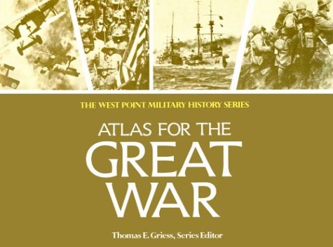Stock image for Atlas for the Great War for sale by Open Books