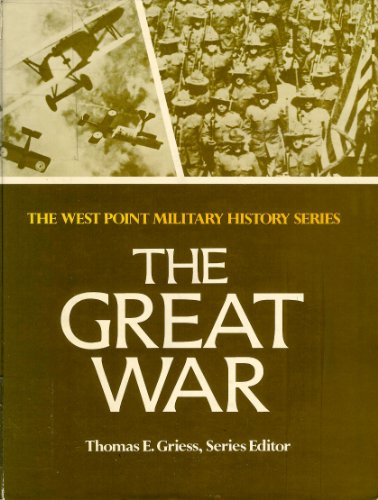 Imagen de archivo de The Great War (The West Point Military History Series) a la venta por HPB-Red