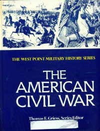 Stock image for The American Civil War (The West Point Military History Series) for sale by Old Bookshelf