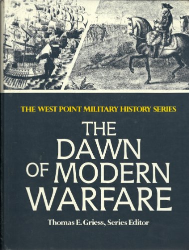 Stock image for The Dawn of Modern Warfare for sale by Weller Book Works, A.B.A.A.
