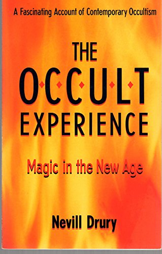 Occult Experience: Magic in the New Age