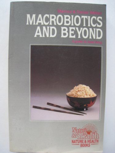 Beispielbild fr Macrobiotics Beyond zum Verkauf von ThriftBooks-Dallas