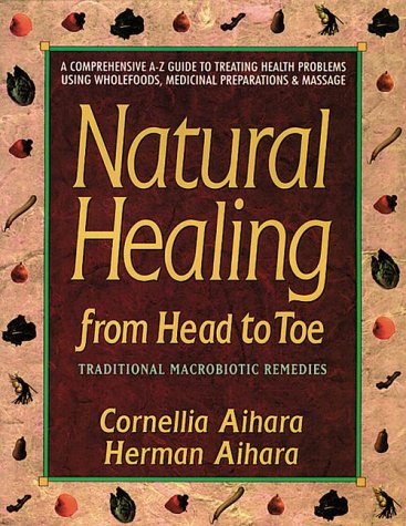 Natural Healing from Head to Toe
