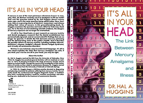 Beispielbild fr It's All in Your Head: The Link Between Mercury Amalgams and Illness zum Verkauf von SecondSale