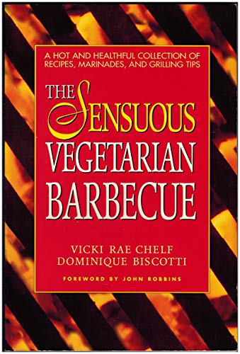 9780895296139: The Sensuous Vegetarian Barbecue