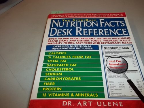 Imagen de archivo de The Nutribase Nutrition Facts Desk Reference : Over 40000 Food Product Listings Including Brand Name and Generic Foods, Prepared Foods, Specialty Foods, Fast Food and Restaurant Meals a la venta por Better World Books