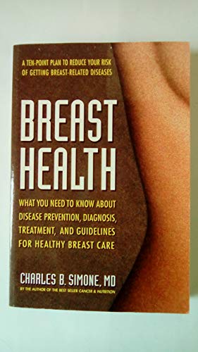 Stock image for Breast Health for sale by Neil Shillington: Bookdealer/Booksearch