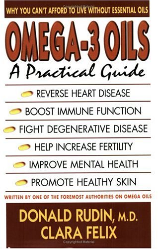 Beispielbild fr Omega 3 Oils: A Practical Guide zum Verkauf von Wonder Book