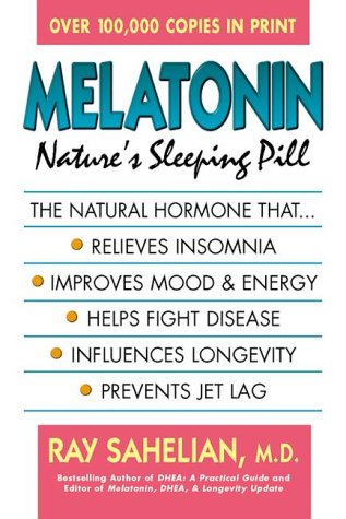 Stock image for Melatonin: Nature's Sleeping Pill for sale by Irish Booksellers