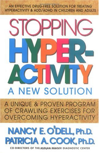 Beispielbild fr Stopping Hyper-Activity: A New Solution zum Verkauf von AwesomeBooks