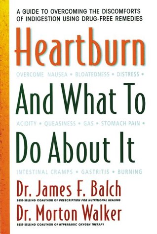 Imagen de archivo de Heartburn and What to Do About It a la venta por Half Price Books Inc.