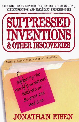 Imagen de archivo de Suppressed Inventions & Other Discoveries a la venta por Louisville Book Net