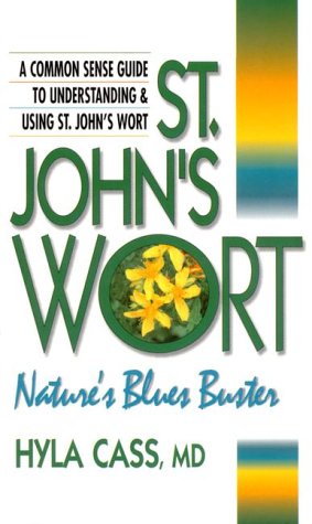 Stock image for St. John's Wort: Nature's Blues Buster for sale by SecondSale