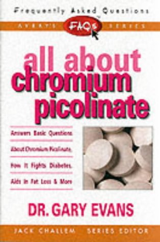 Stock image for FAQs All about Chromium Picolinate (Frequently Asked Questions) for sale by Wonder Book