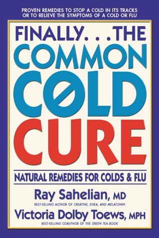 Beispielbild fr Finally.the Common Cold Cure: Natural Remedies for Colds and Flu zum Verkauf von SecondSale