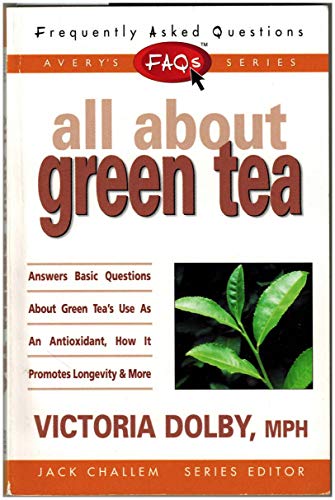 Stock image for FAQs All about Green Tea for sale by ThriftBooks-Dallas