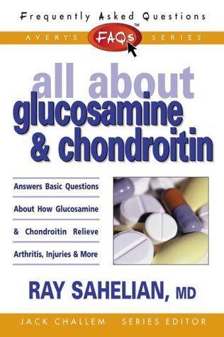 Beispielbild fr All About Glucosamine and Chondroitin zum Verkauf von Wonder Book