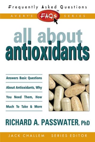 Beispielbild fr All About Antioxidants zum Verkauf von Wonder Book