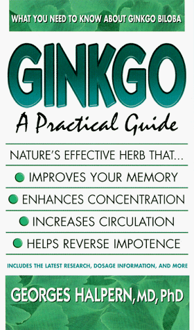 Imagen de archivo de Ginkgo: A Practical Guide a la venta por BookMarx Bookstore