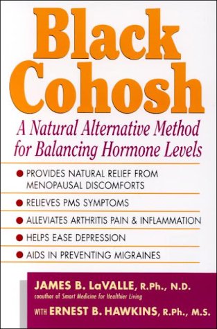 Beispielbild fr Black Cohosh: Nature's Versatile Healer zum Verkauf von Wonder Book