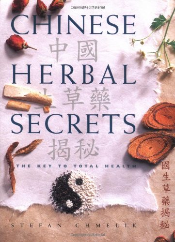 Imagen de archivo de Chinese Herbal Secrets: The Key to Total Health a la venta por SecondSale