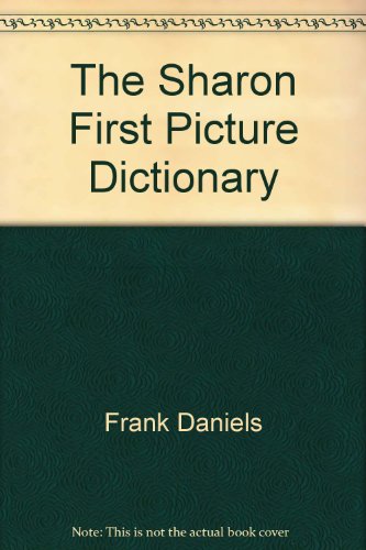 9780895310323: The Sharon First Picture Dictionary
