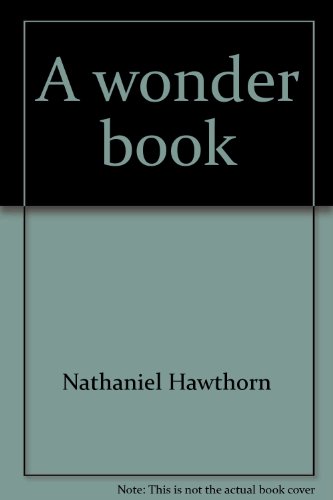 Stock image for A Wonder Book for sale by WorldofBooks