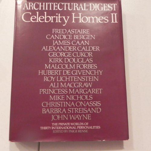 Imagen de archivo de Celebrity Homes II: Architectural Digest presents the private worlds of thirty international personalities a la venta por HPB-Ruby