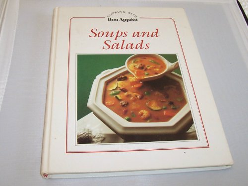 Imagen de archivo de Soups and Salads a la venta por ThriftBooks-Dallas