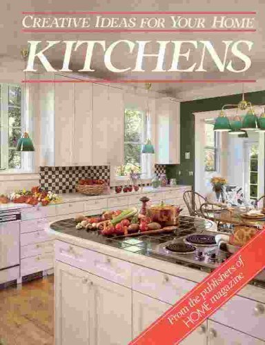 Stock image for Kitchens (Creative Ideas for Your Home) for sale by Persephone's Books