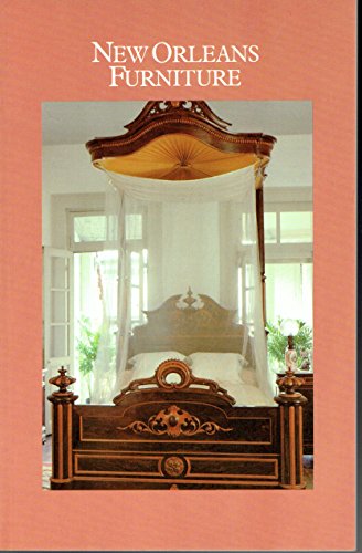 Beispielbild fr New Orleans Furniture zum Verkauf von Wonder Book