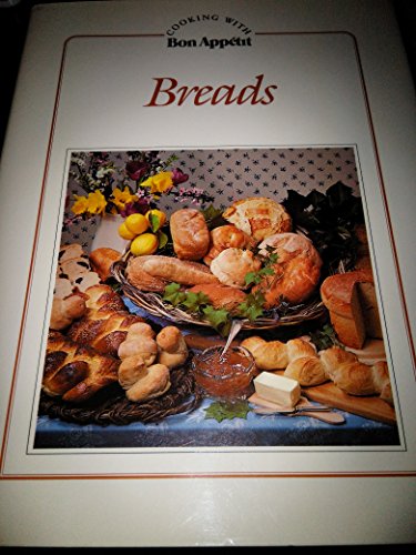 Beispielbild fr Breads (Cooking With Bon Appetit) zum Verkauf von Wonder Book