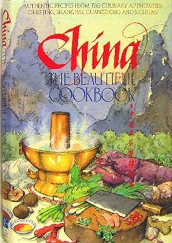 Stock image for China, the beautiful cookbook =: Chung-kuo ming ts?ai chi chin chieh pen for sale by SecondSale